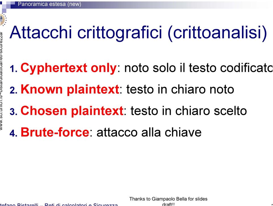 Known plaintext: testo in chiaro noto 3.