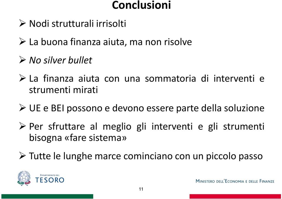 possono e devono essere parte della soluzione Per sfruttare al meglio gli interventi e