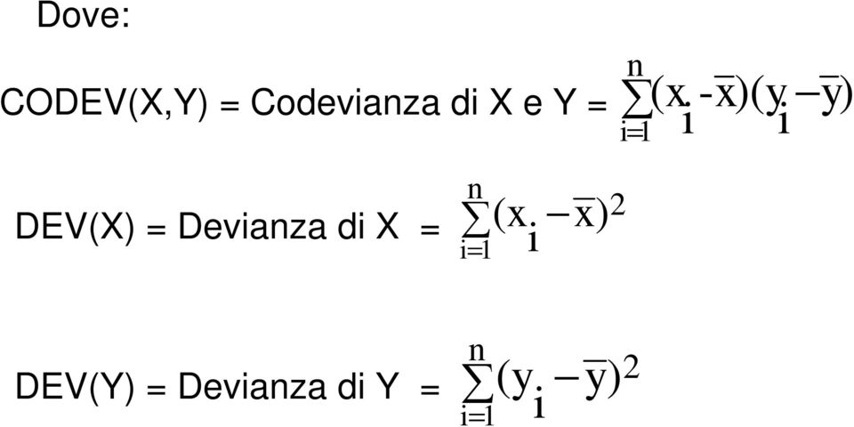 i n i= 1 i= 1 2 (x -x)(y i i y)