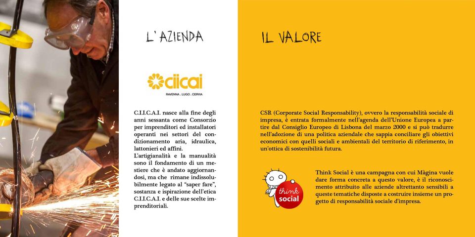 I.C.A.I. e delle sue scelte imprenditoriali.