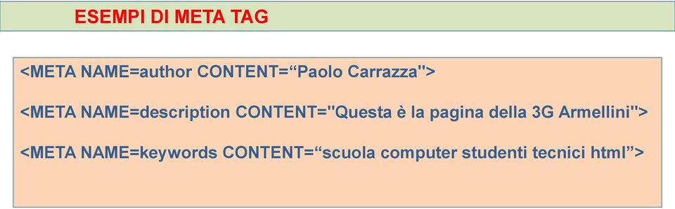 CONTENT="Questa è la pagina della 3G Armellini">