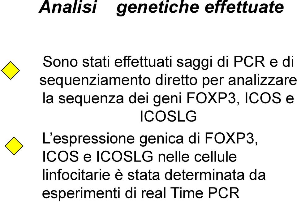 FOXP3, ICOS e ICOSLG L espressione genica di FOXP3, ICOS e ICOSLG