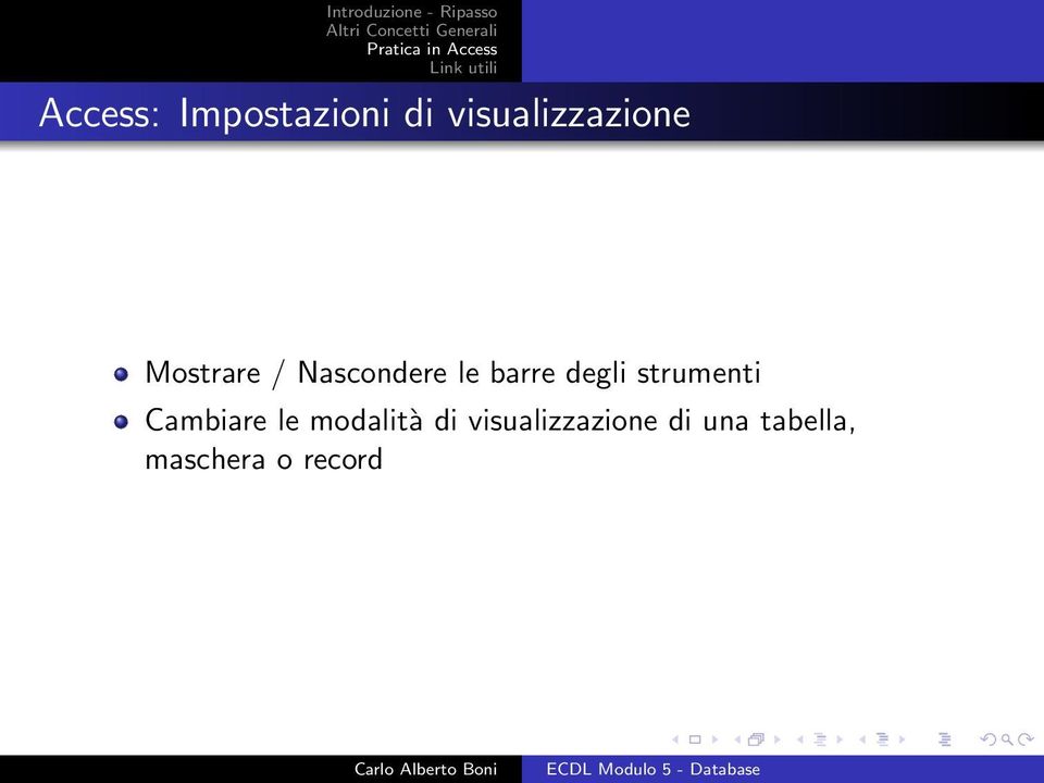 strumenti Cambiare le modalità di