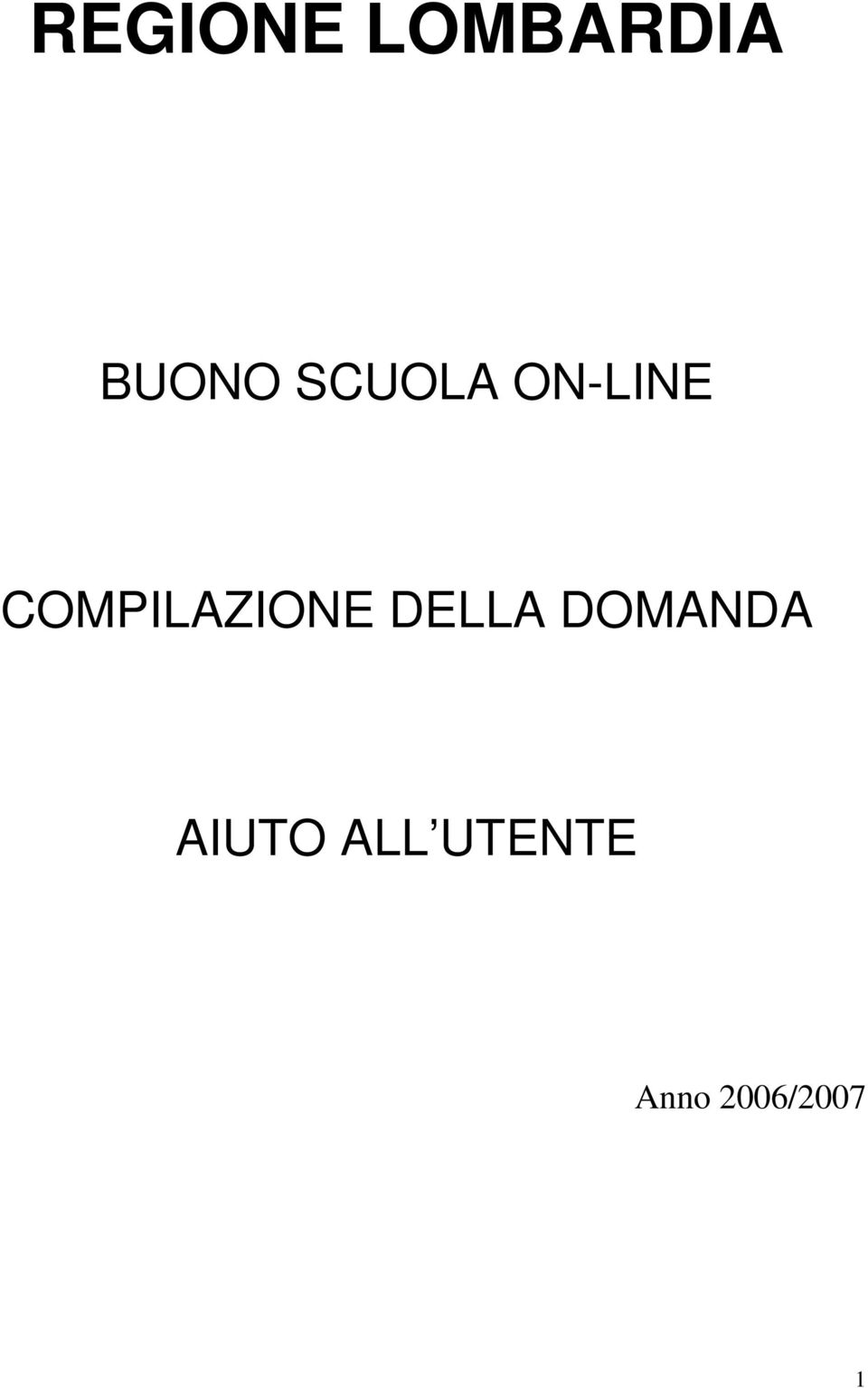 COMPILAZIONE DELLA