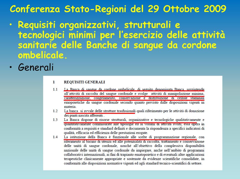 tecnologici minimi per l esercizio delle attività