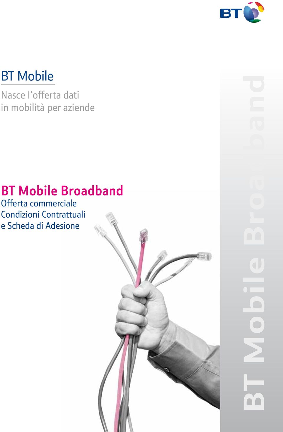 Broadband Offerta commerciale