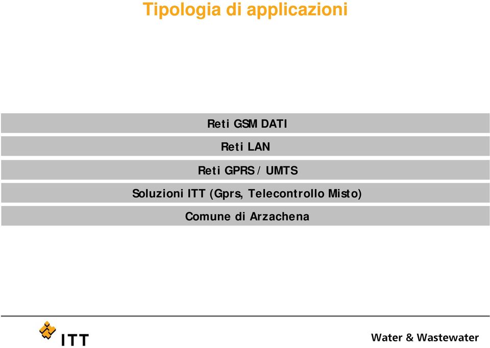 UMTS Soluzioni ITT (Gprs,