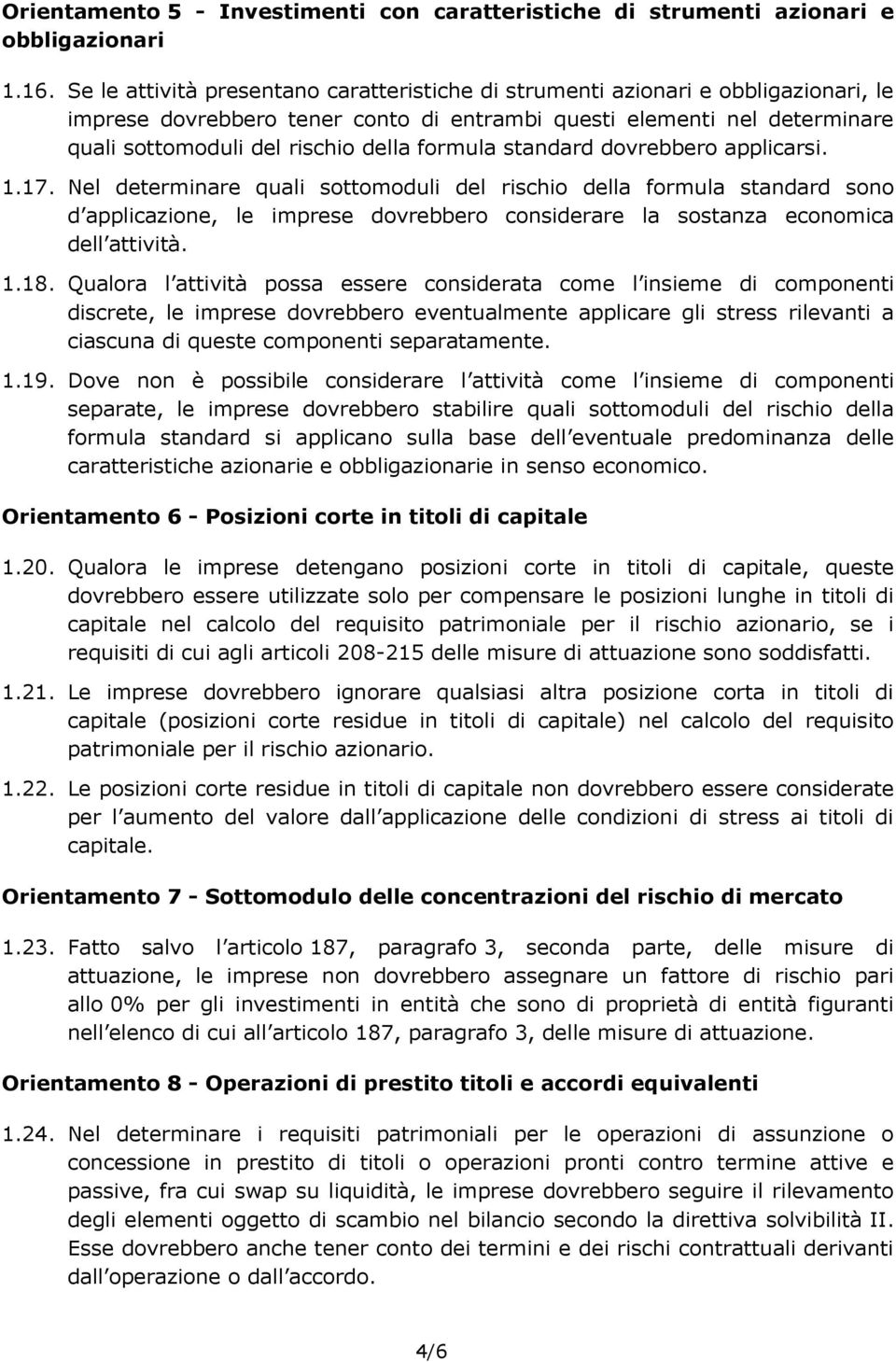 formula standard dovrebbero applicarsi. 1.17.