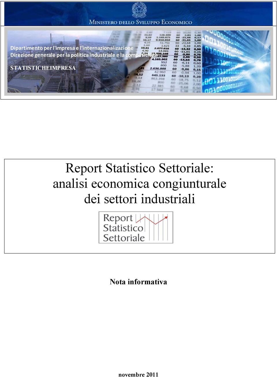 STATISTICHEIMPRESA Report Statistico Settoriale: analisi