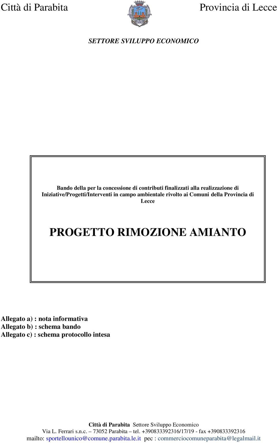 ambientale rivolto ai Comuni della Provincia di Lecce PROGETTO RIMOZIONE AMIANTO