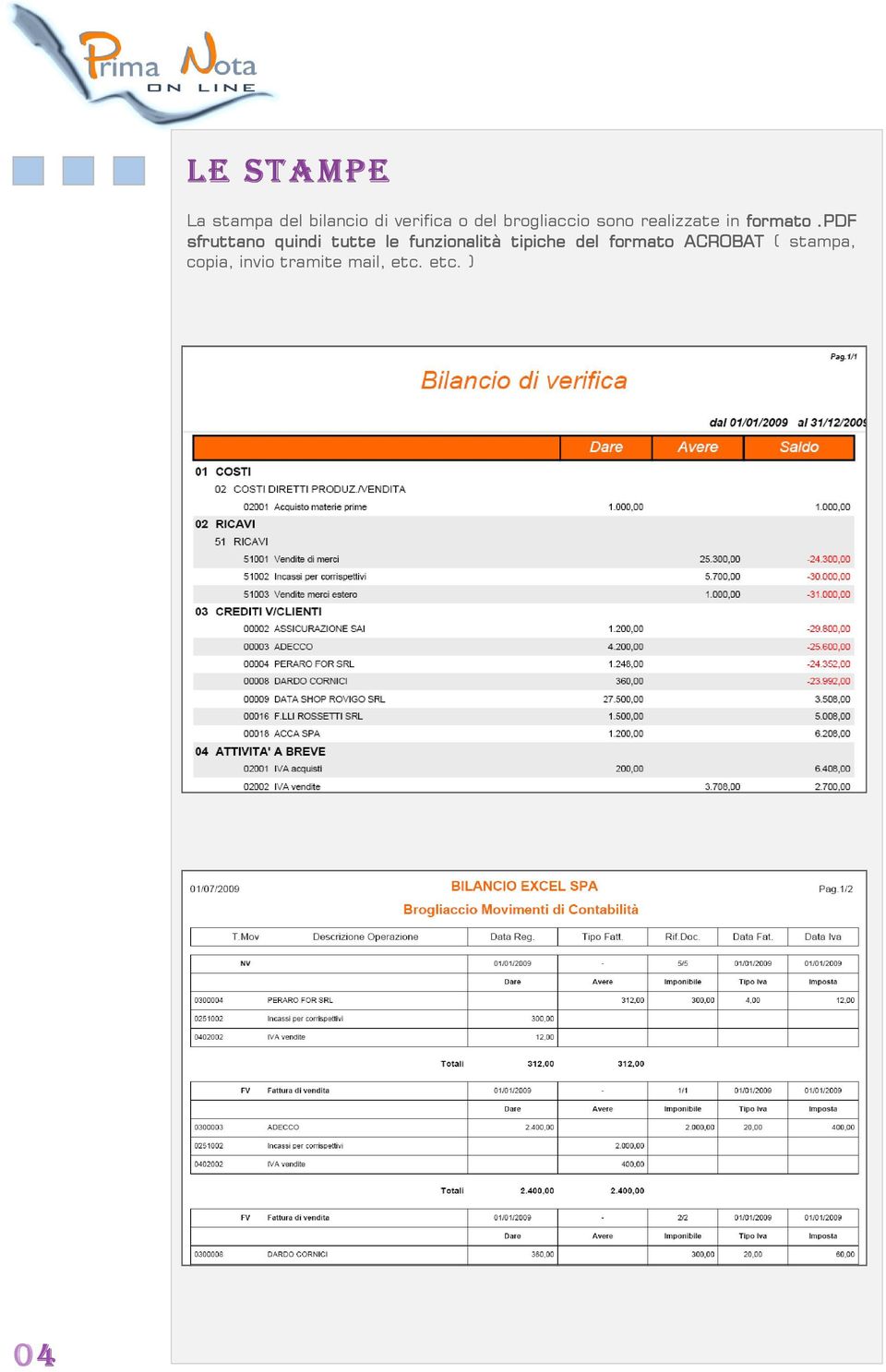 pdf sfruttano quindi tutte le funzionalità tipiche