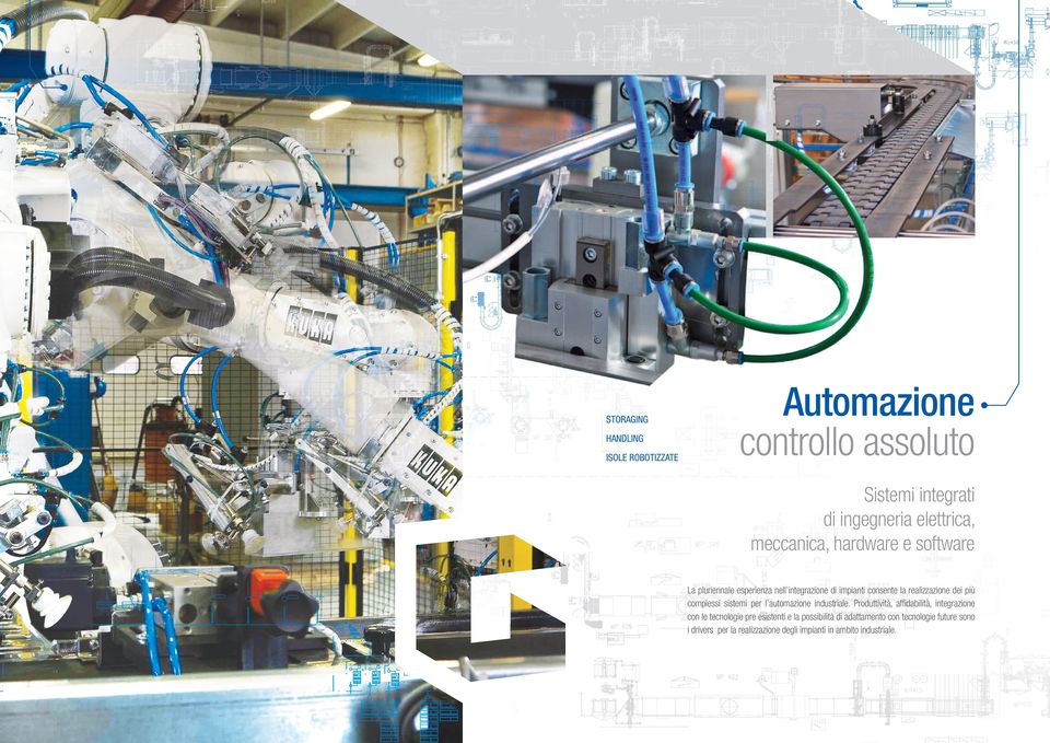 complessi sistemi per l automazione industriale.