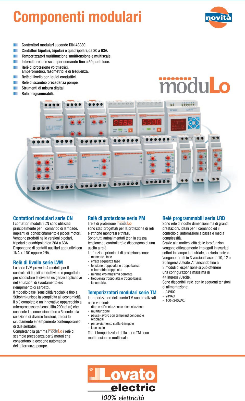 Relè di scambio precedenza pompe. Strumenti di misura digitali. Relè programmabili.