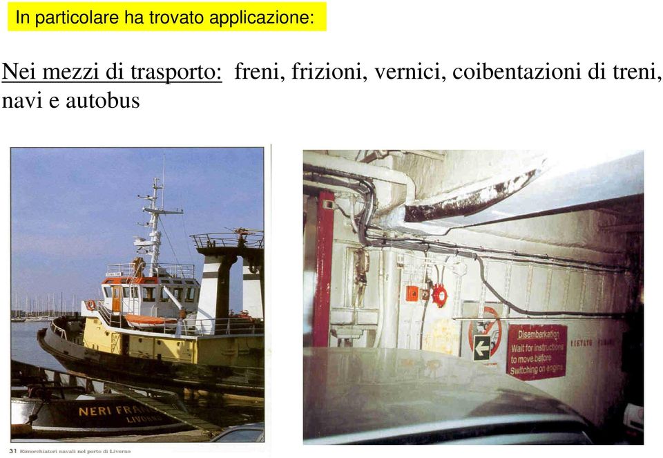 trasporto: freni, frizioni,