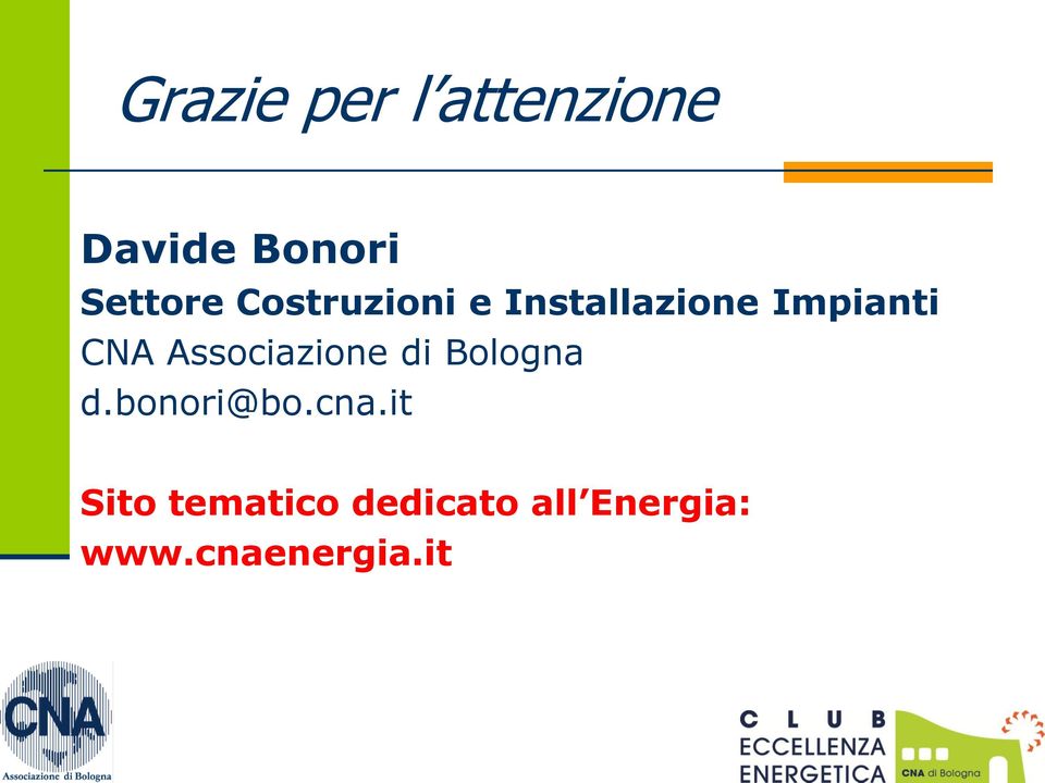 Associazione di Bologna d.bonori@bo.cna.