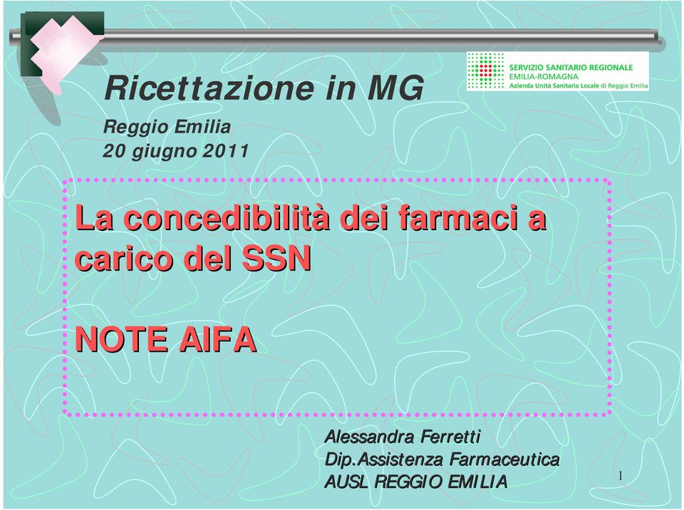 del SSN NOTE AIFA Alessandra Ferretti Dip.