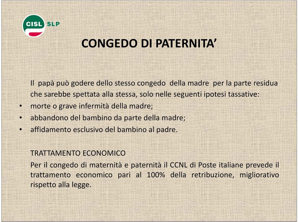 della madre; affidamento esclusivo del bambino al padre.