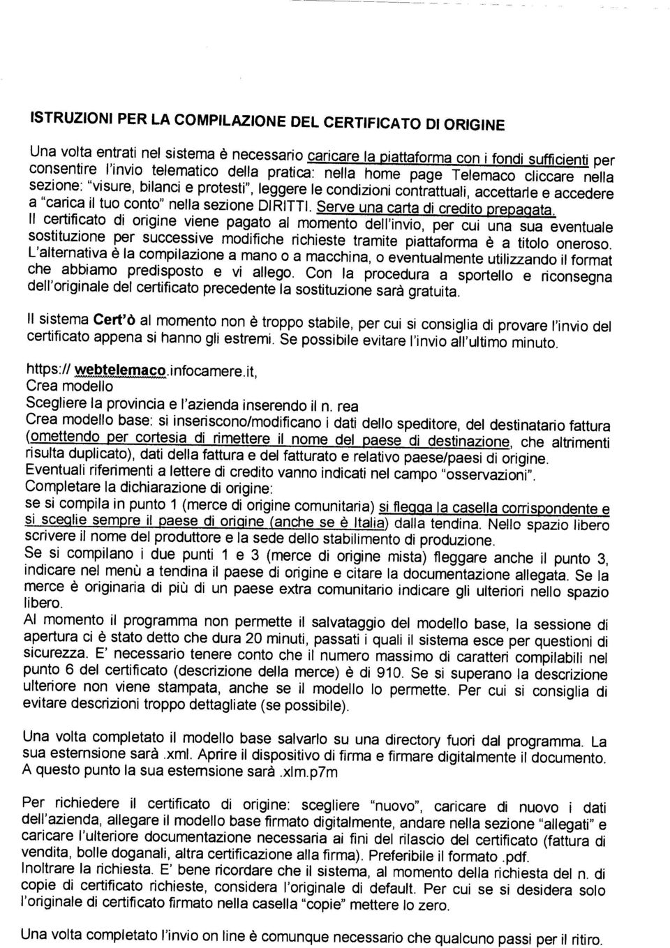 Serve una carta di credito prepaaata.