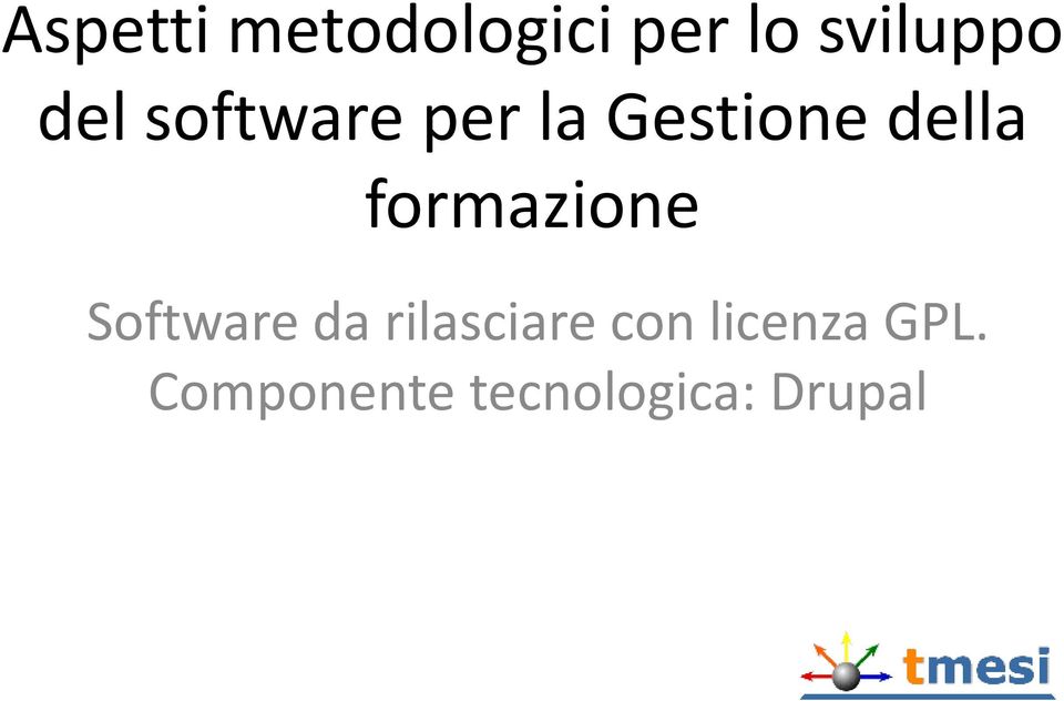 formazione Software da rilasciare con