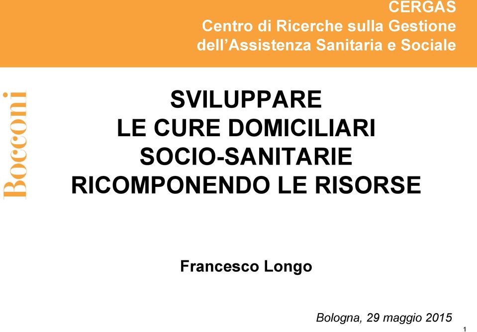 CURE DOMICILIARI SOCIO-SANITARIE RICOMPONENDO