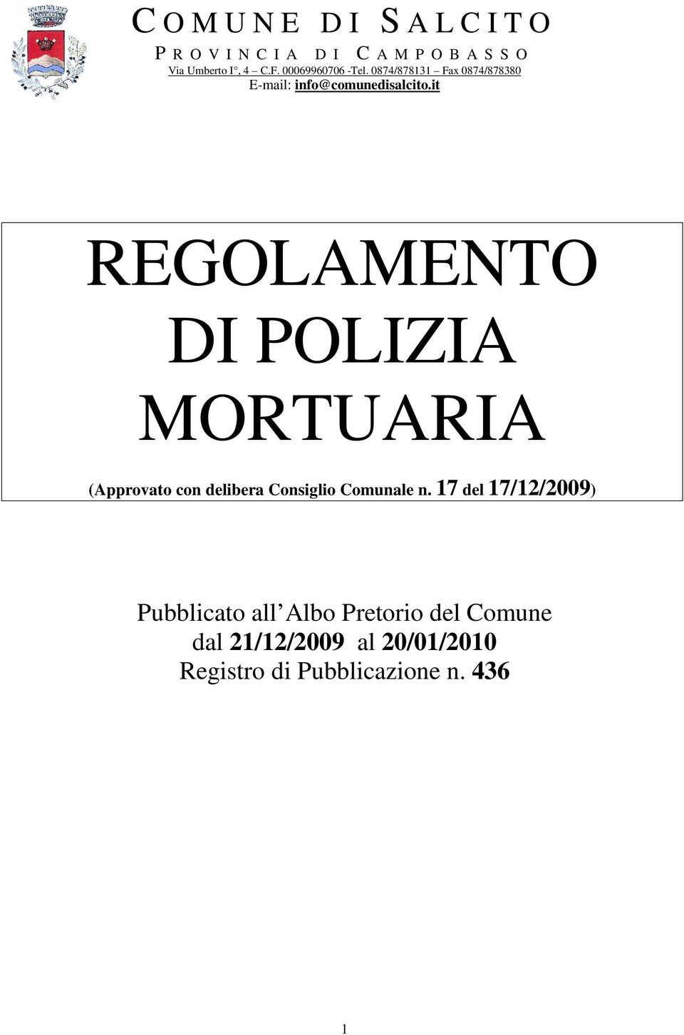 it REGOLAMENTO DI POLIZIA MORTUARIA (Approvato con delibera Consiglio Comunale n.