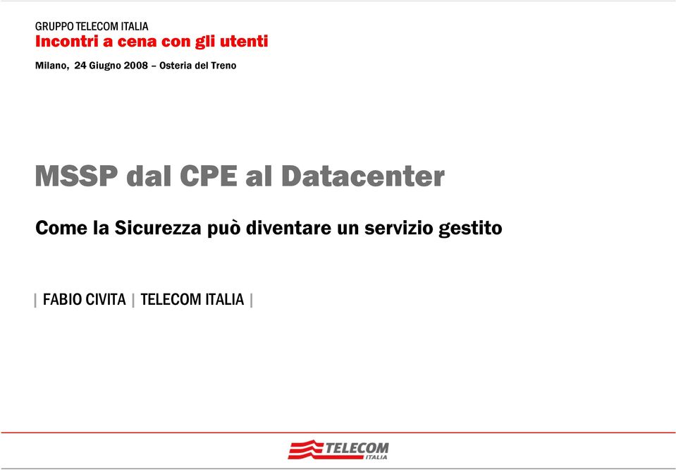 CPE al Datacenter Come la