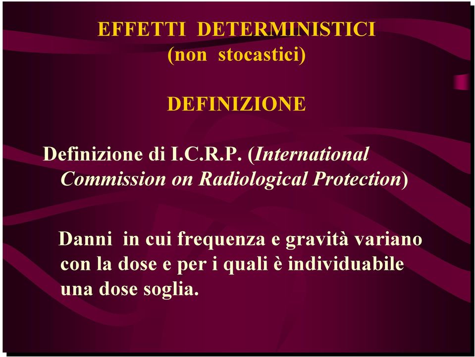 (International Commission on Radiological Protection)