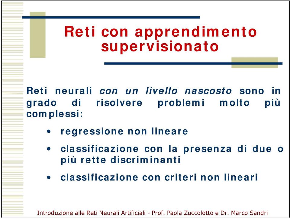 lineare classificazione con la presenza di due o più