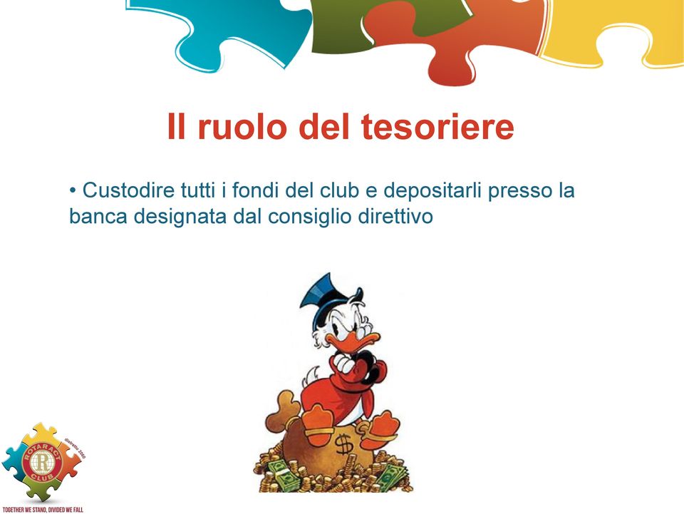 club e depositarli presso la