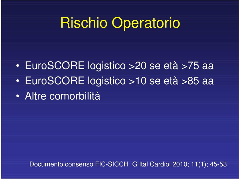 età >85 aa Altre comorbilità Documento