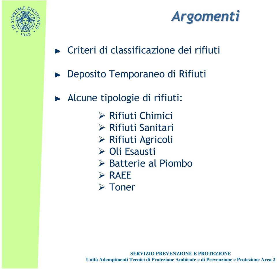 di rifiuti: Rifiuti Chimici Rifiuti Sanitari