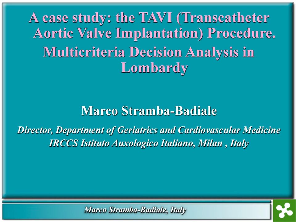 Multicriteria Decision Analysis in Lombardy Marco