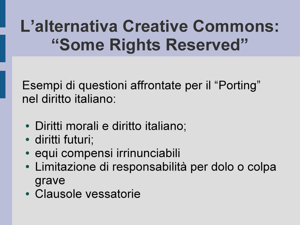 morali e diritto italiano; diritti futuri; equi compensi