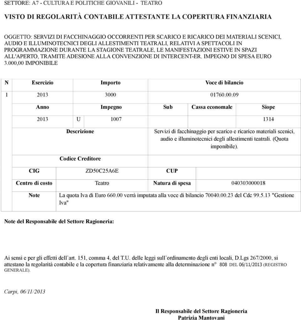 CONVENZIONE DI INTERCENT-ER. IMPEGNO DI SPESA EURO 3.000