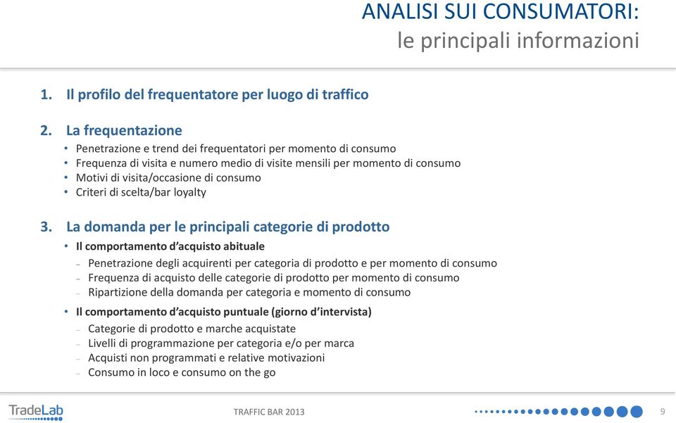 Criteri di scelta/bar loyalty 3.