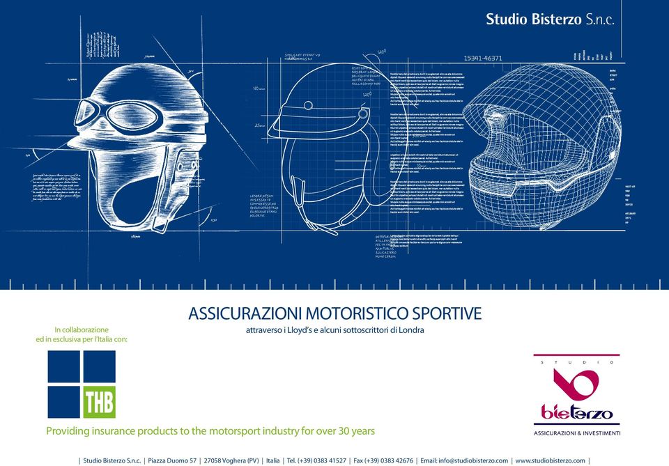 alcuni sottoscrittori di Londra s t u d i o Providing insurance products to the motorsport industry for over