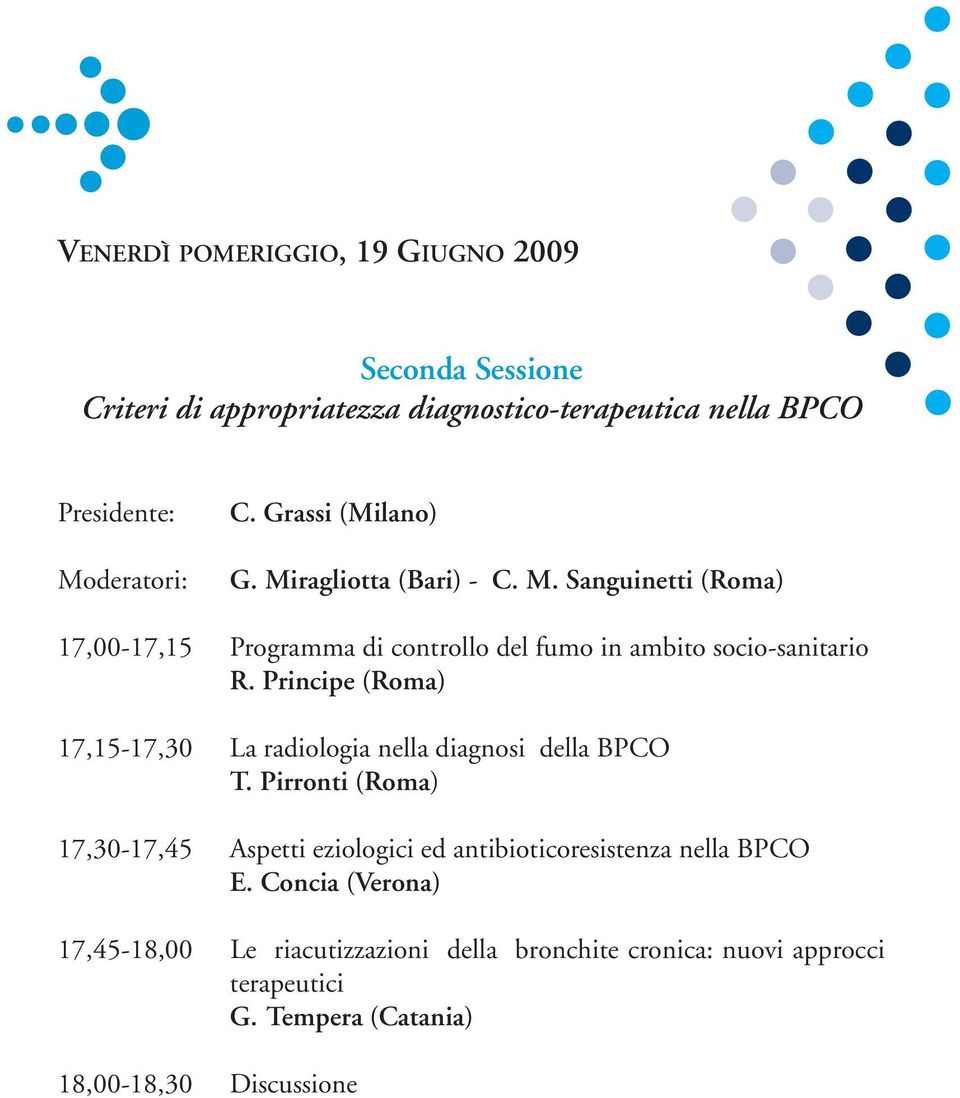 Principe (Roma) 17,15-17,30 La radiologia nella diagnosi della BPCO T.