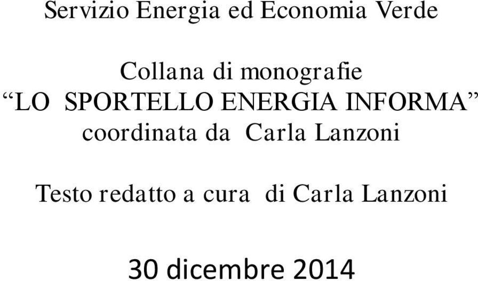 ENERGIA INFORMA coordinata da Carla