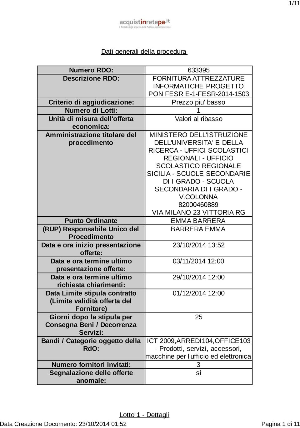 UFFICIO SCOLASTICO REGIONALE SICILIA - SCUOLE SECONDARIE DI I GRADO - SCUOLA SECONDARIA DI I GRADO - V.