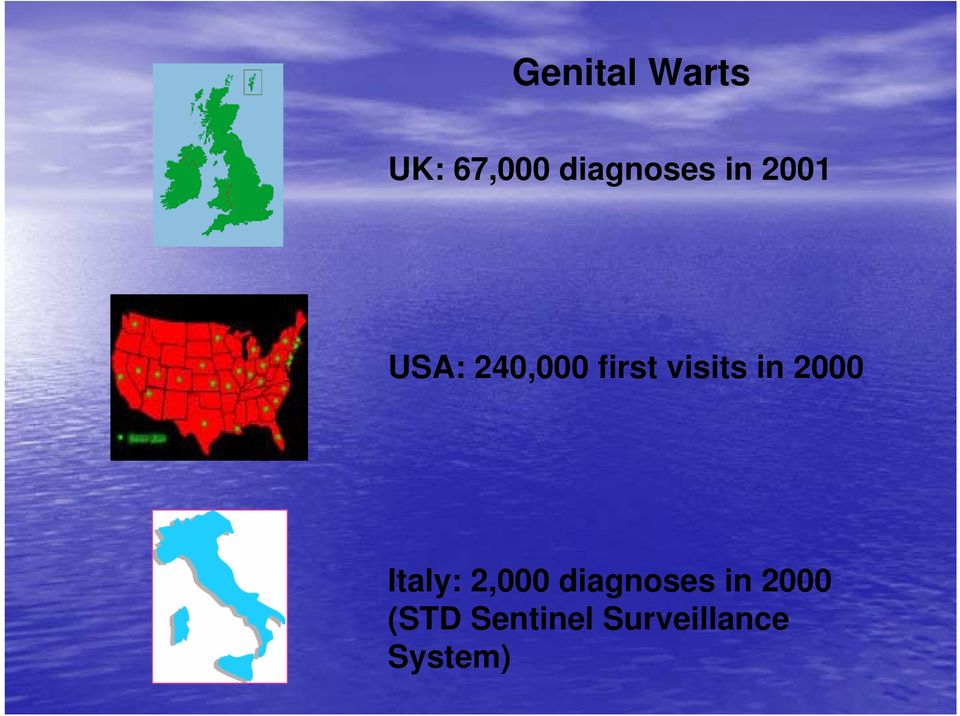 in 2000 Italy: 2,000 diagnoses in