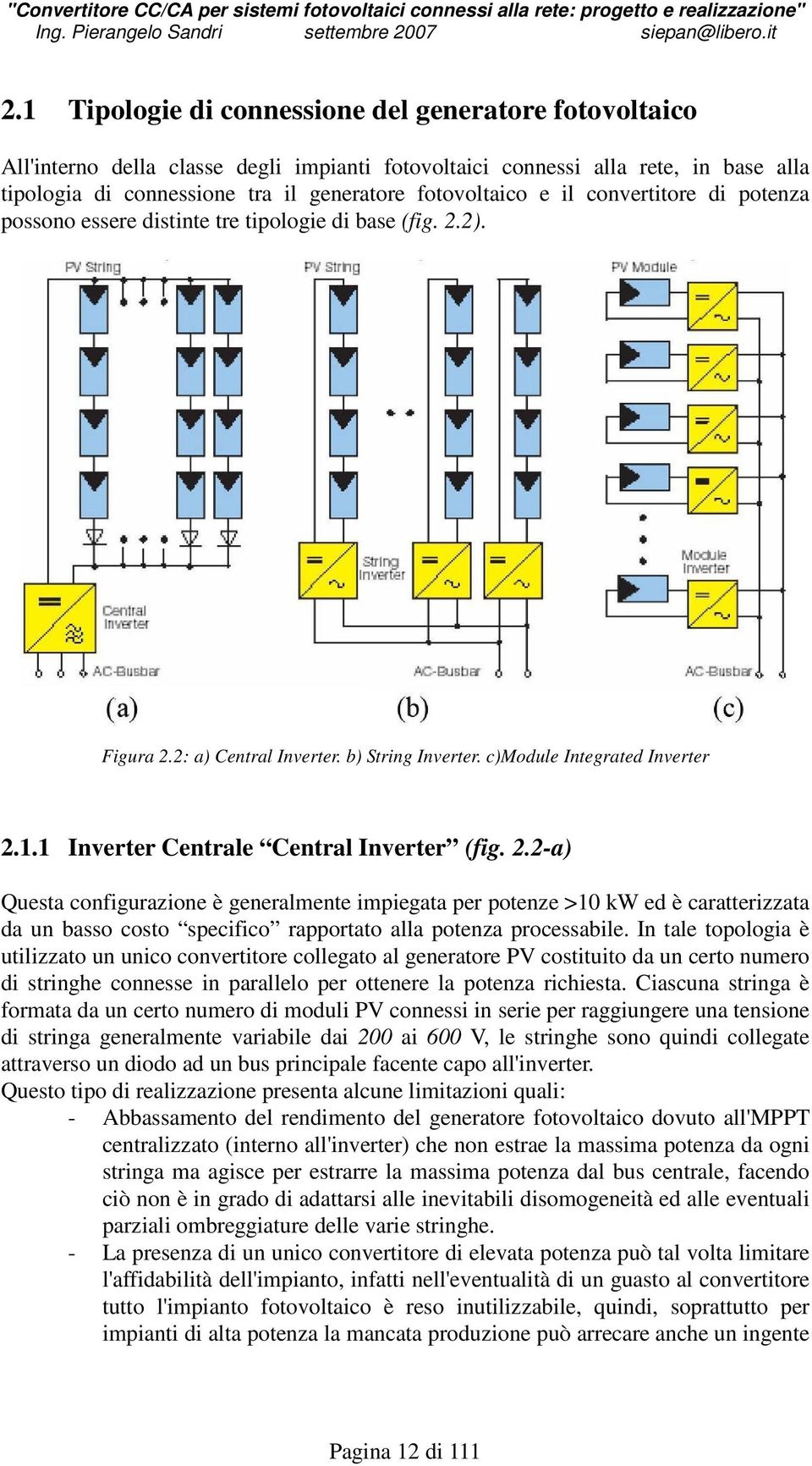1 Inverter Centrale Central Inverter (fig. 2.