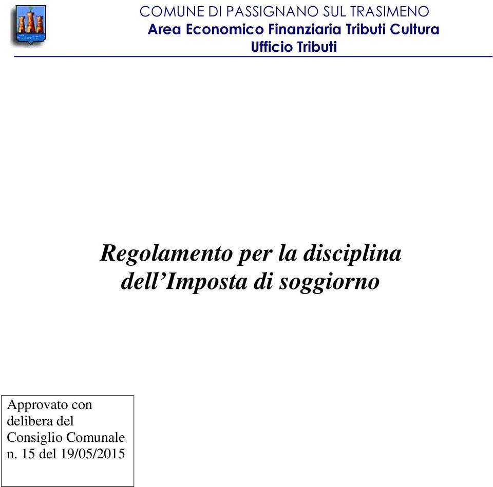 Regolamento per la disciplina dell Imposta di