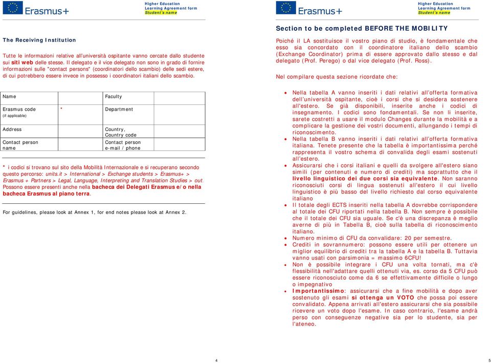 coordinatori italiani dello scambio.