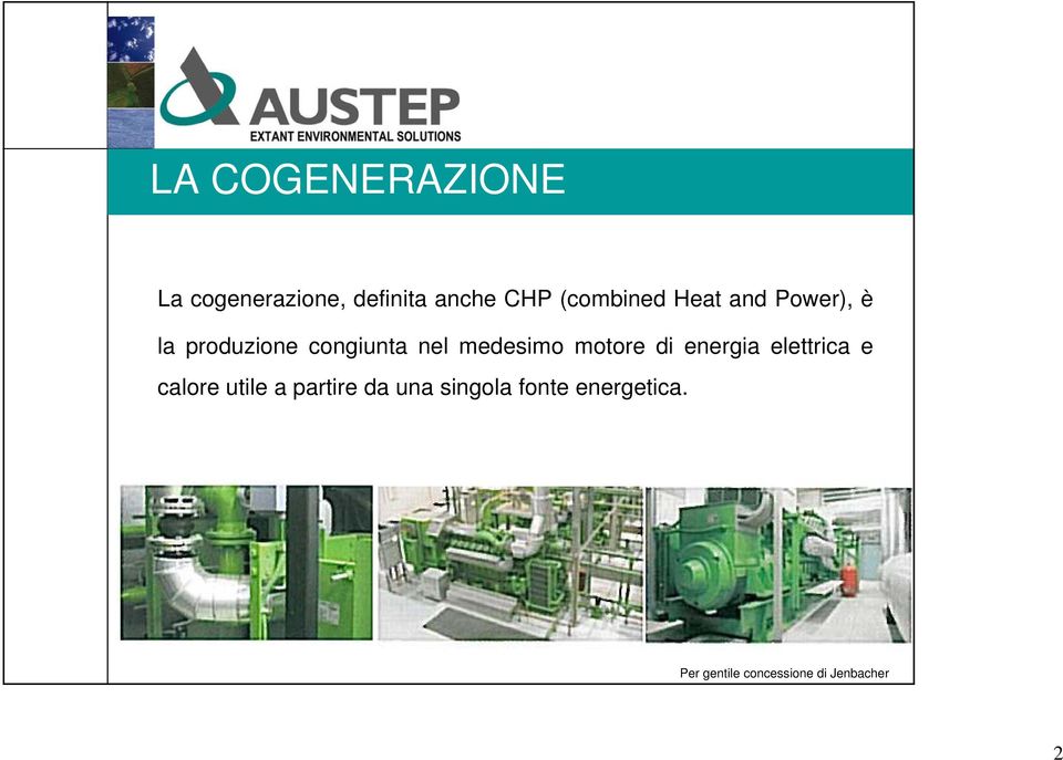 medesimo motore di energia elettrica e calore utile a