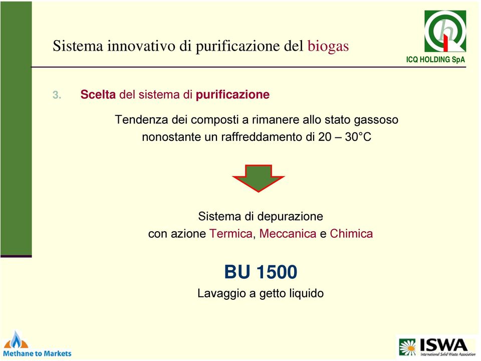 raffreddamento di 20 30 C Sistema di depurazione con