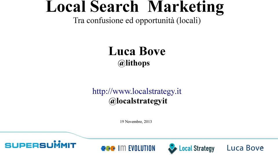 Luca Bove @lithops http://www.