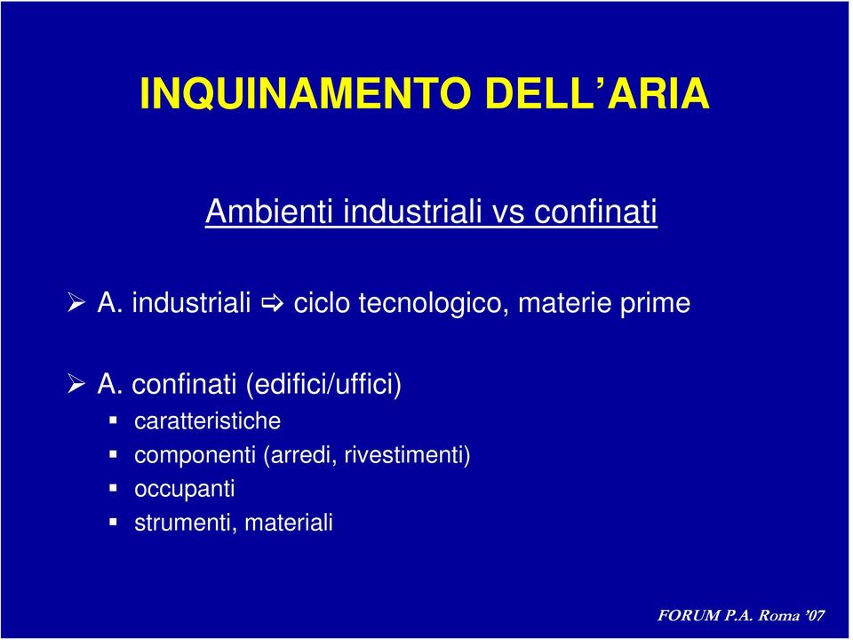 industriali ciclo tecnologico, materie prime A.