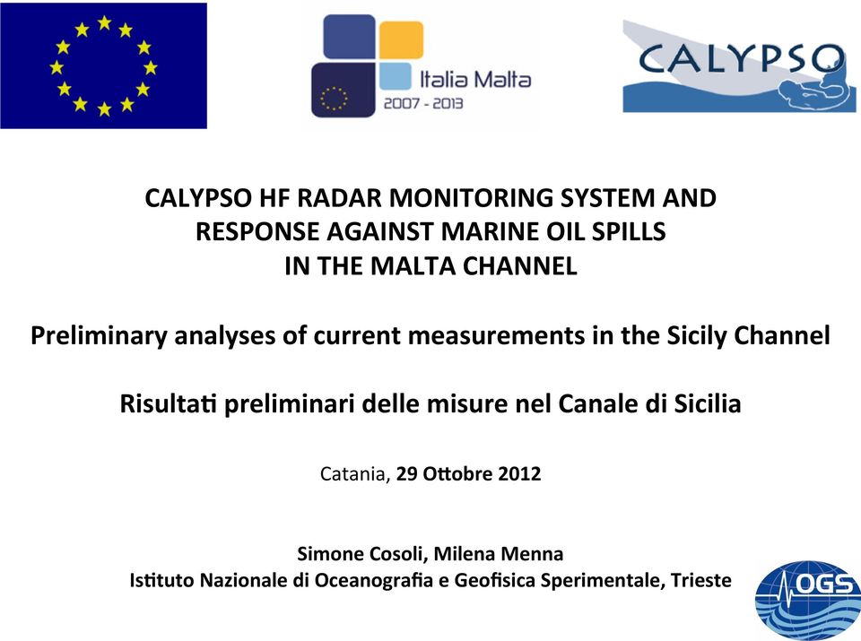 measurements in the Sicily Channel Catania, 29 OGobre 2012 Simone