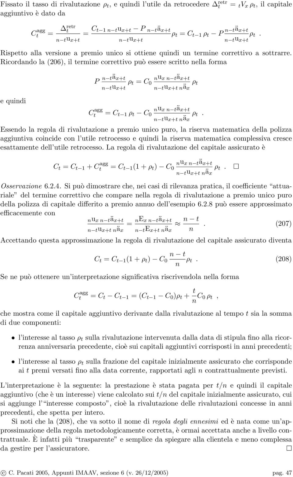 Ricordando la (206), il ermine correivo può essere scrio nella forma e quindi P n ä x+ n u x+ ρ = C 0 nu x n ä x+ n u x+ n ä x ρ C agg = C 1 ρ C 0 nu x n ä x+ n u x+ n ä x ρ.