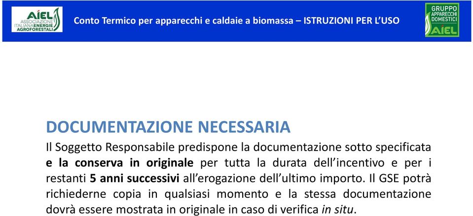 anni successivi all erogazione dell ultimo importo.